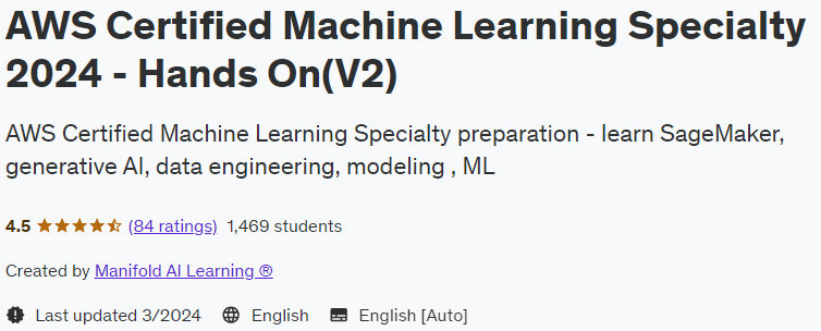 AWS Certified Machine Learning Specialty 2024 - Hands On(V2)