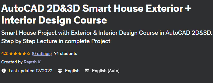 AutoCAD 2D&3D Smart House Exterior + Interior Design Course