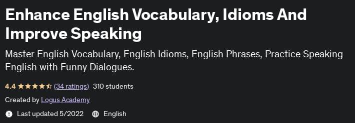 Enhance English Vocabulary, Idioms And Improve Speaking