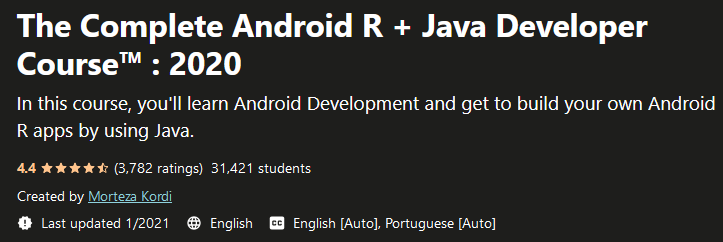 The Complete Android R + Java Developer Course™: 2020