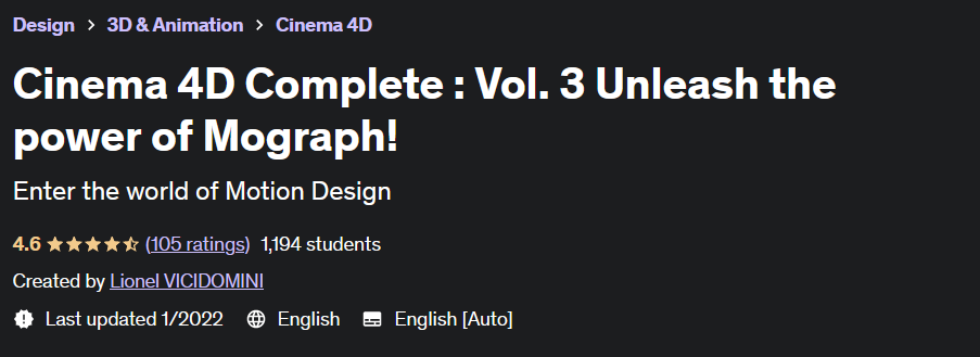 Cinema 4D Complete : Vol.  3 Unleash the power of Mograph