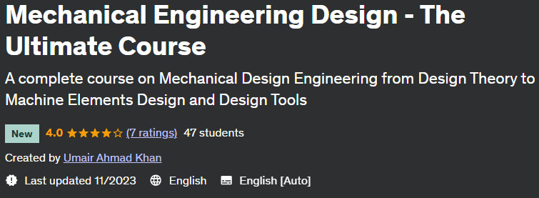 Mechanical Engineering Design - The Ultimate Course 