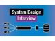 System Design Interview