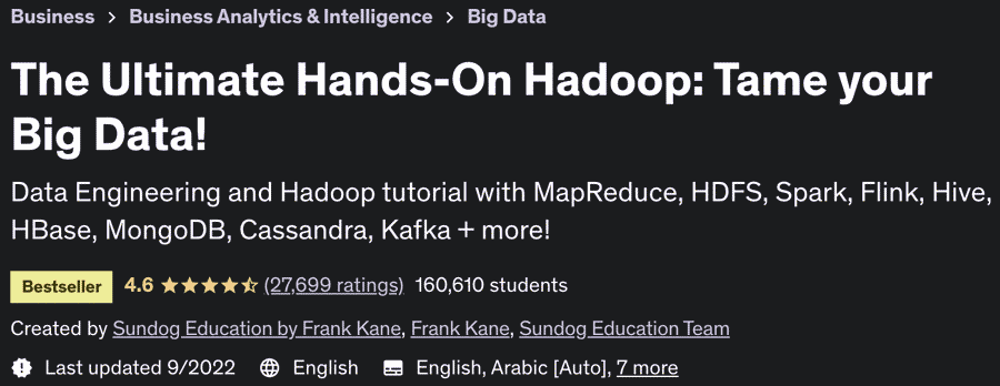 The Ultimate Hands-On Hadoop: Tame your Big Data!