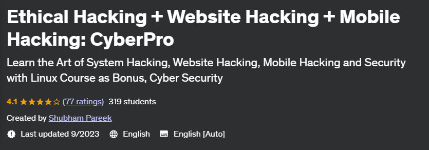 Ethical Hacking + Website Hacking + Mobile Hacking: CyberPro 