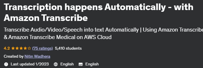 Transcription happens automatically - with Amazon Transcribe