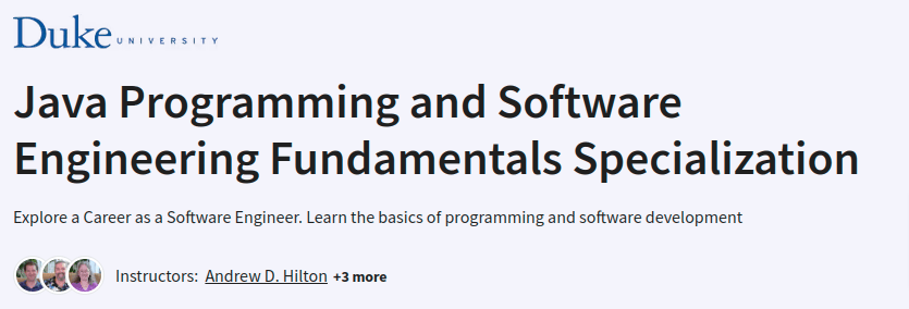 Java Programming and Software Engineering Fundamentals Specialization