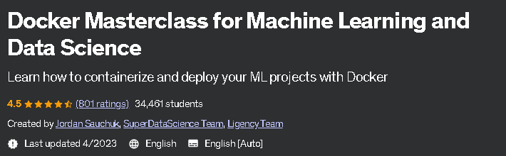 Docker Masterclass for Machine Learning and Data Science