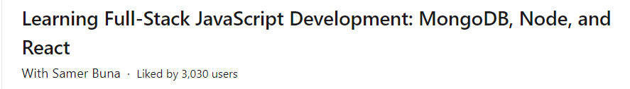 Learning Full-Stack JavaScript Development: MongoDB, Node, and React 
