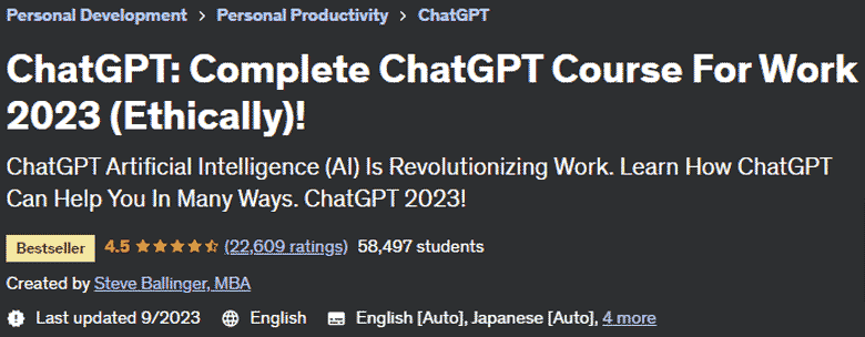 ChatGPT: Complete ChatGPT Course For Work 2023 (Ethically)!