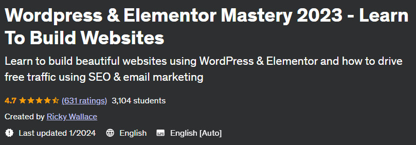 Wordpress & Elementor Mastery 2023 - Learn To Build Websites