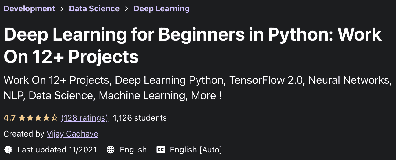 Deep Learning for Beginners in Python: Work On 12+ Projects