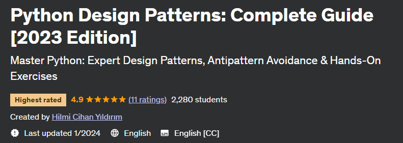 Python Design Patterns: Complete Guide (2023 Edition) 