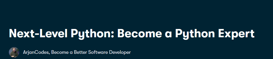 Next-Level Python: Become a Python Expert