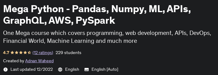 Mega Python - Pandas, Numpy, ML, APIs, GraphQL, AWS, PySpark