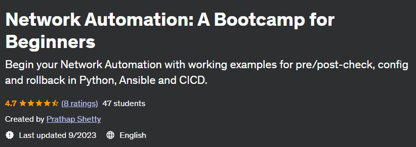 Network Automation: A Bootcamp for Beginners