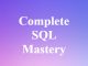 Complete SQL Mastery