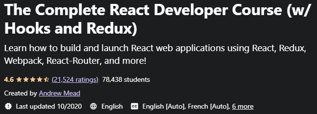 The Complete React Developer Course (w/ Hooks and Redux)