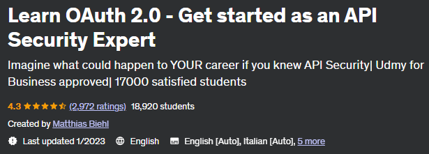 Learn OAuth 2.0 - Get started as an API Security Expert