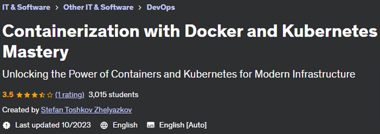 Containerization with Docker and Kubernetes Mastery