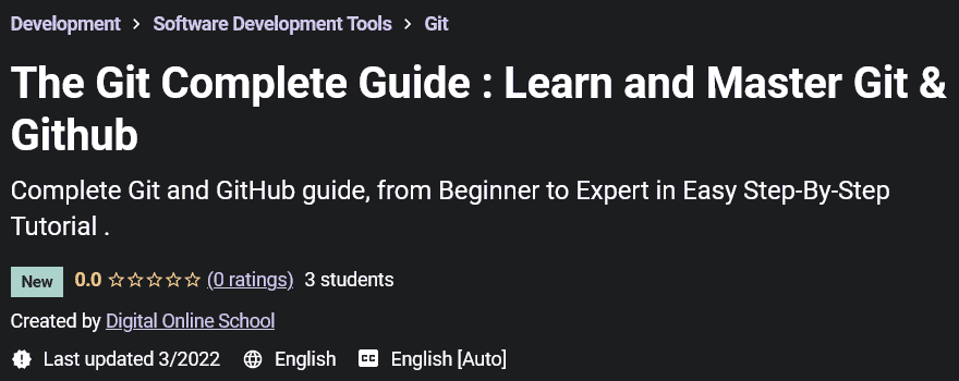 The Git Complete Guide: Learn and Master Git & Github