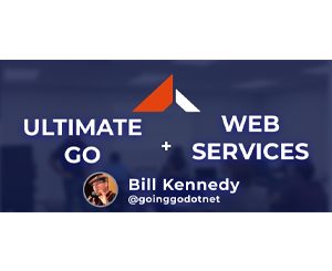 Ultimate Go Web Services with Kubernetes