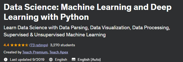 Data Science: Machine Learning and Deep Learning with Python