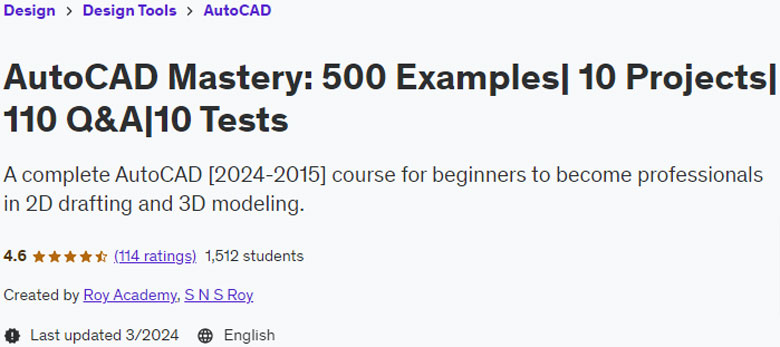 AutoCAD Mastery: 500 Examples  10 Projects  110 Q&A | 10 Tests