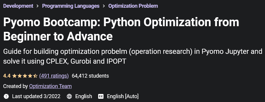 Pyomo Bootcamp: Python Optimization from Beginner to Advanced