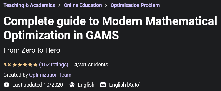 Complete guide to Modern Mathematical Optimization in GAMS