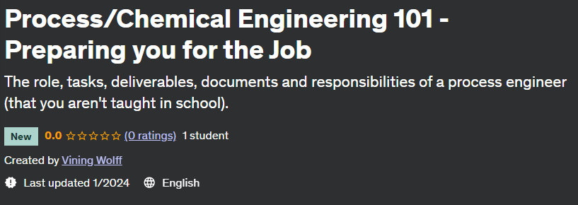 Process Chemical Engineering 101 - Preparing you for the Job