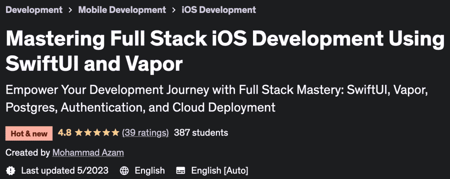 Mastering Full Stack iOS Development Using SwiftUI and Vapor
