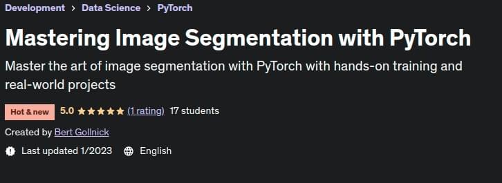 Mastering Image Segmentation with PyTorch