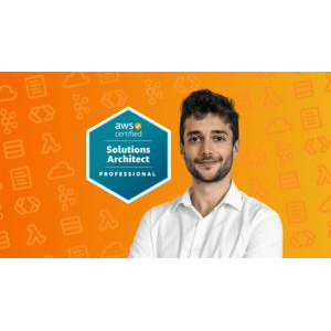 Ultimate AWS Certified Solutions Architect Professional