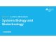 Systems Biology and Biotechnology Specialization