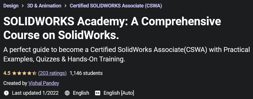 SOLIDWORKS Academy: A Comprehensive Course on SolidWorks.