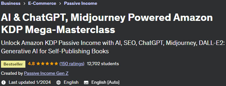 AI & ChatGPT, Midjourney Powered Amazon KDP Mega-Masterclass