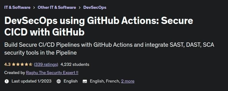 DevSecOps using GitHub Actions: Secure CICD with GitHub