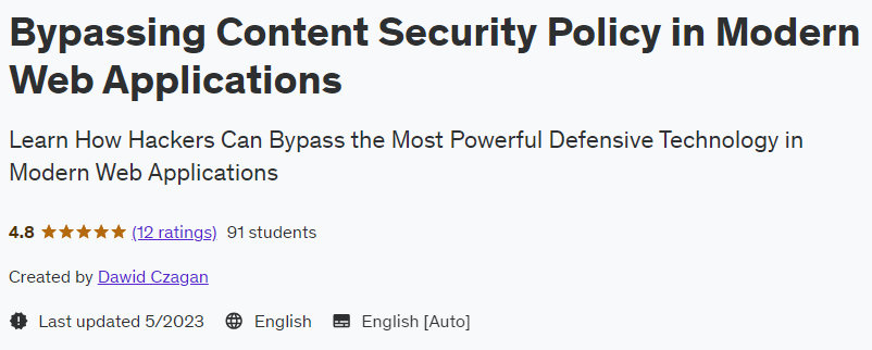 Bypassing Content Security Policy in Modern Web Applications