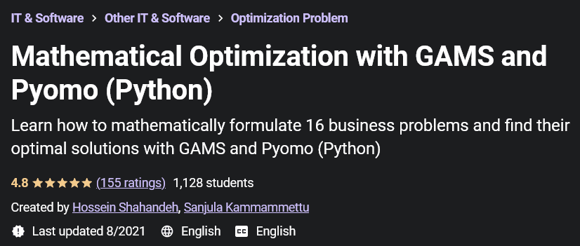 Mathematical Optimization with GAMS and Pyomo (Python)