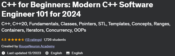 C++ for Beginners: Modern C++ Software Engineer 101 for 2024