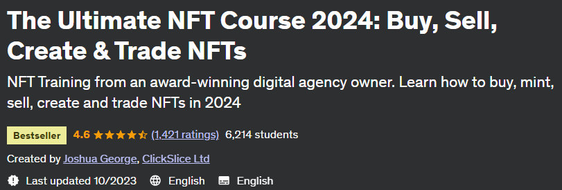 The Ultimate NFT Course 2024: Buy Sell Create & Trade NFTs