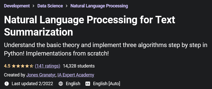 Natural Language Processing for Text Summarization