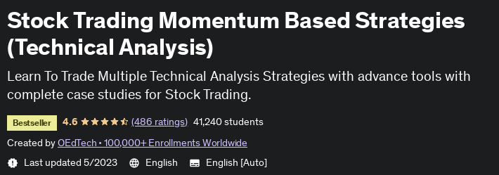 Stock Trading Momentum Based Strategies (Technical Analysis)