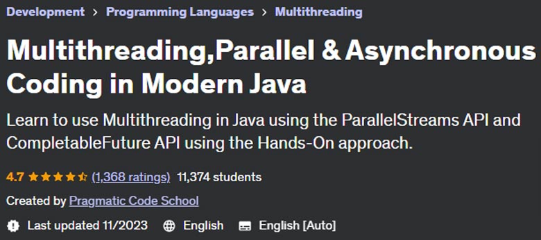 Multithreading, Parallel & Asynchronous Coding in Modern Java 