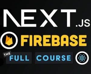 Next.js Firebase Full Course