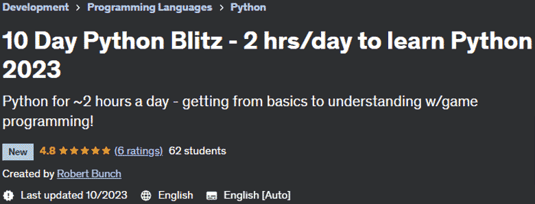 10 Day Python Blitz - 2 hrs/day to learn Python 2023