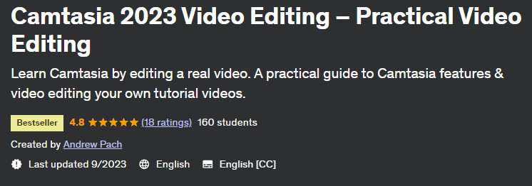 Camtasia 2023 Video Editing – Practical Video Editing