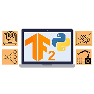 Complete Tensorflow 2 and Keras Deep Learning Bootcamp