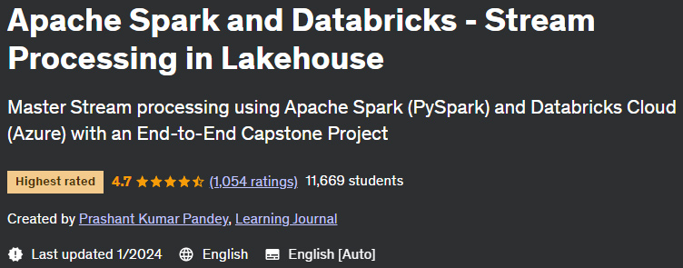 Apache Spark and Databricks - Stream Processing in Lakehouse